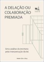 A_Delação_ou_Colaboração_Premiada.pdf.jpg